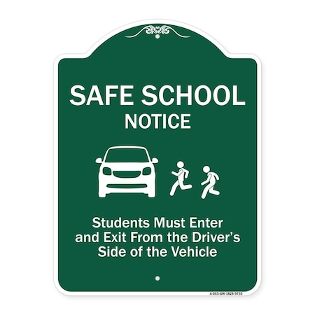 Signmission Safe School Students Must Enter & Exit From Driver Side Of Vehicle Alum, 18" L, 24" H, GW-1824-9755 A-DES-GW-1824-9755